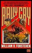 Rally Cry (Lost Regiment #1)
