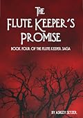 The Flute Keeper's Promise