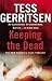 Keeping the Dead (Rizzoli & Isles #7)