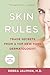 Skin Rules: Trade Secrets f...