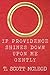 If Providence Shines Down U...