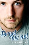 Forget Me Not by Nina Blake