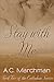 Stay with Me (Callahan, #2)