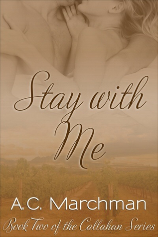 Stay with Me (Callahan, #2)
