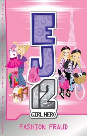 Fashion Fraud (EJ12 Girl Hero, #13)