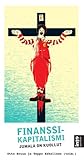 Finanssikapitalismi – jumala on kuollu Finanssikapitalismi – jumala on kuollu
