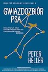 Gwiazdozbiór psa by Peter Heller Gwiazdozbiór psa by Peter Heller