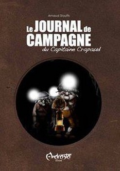 Le Journal de campagne du capitaine crapaud #1