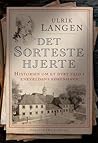 Det sorteste hjerte by Ulrik Langen
