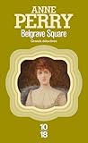 Belgrave Square by Anne Perry