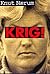 KRIG! by Knut Nærum