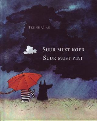 Suur must koer. Suur must pini (Hardcover)