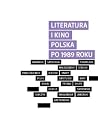 Literatura i kino. Polska po 1989 roku