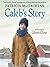 Caleb's Story (Sarah, Plain...