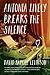 Antonia Lively Breaks the Silence: A Novel