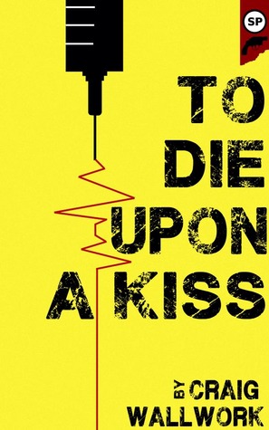To Die Upon a Kiss (Kindle Edition)