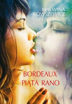 Bordeaux piąta rano