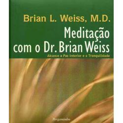 Meditação com o Dr. Brian Weiss