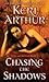 Chasing the Shadows (Nikki & Michael, #3)