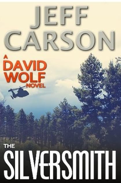 The Silversmith (David Wolf, #2)