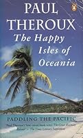 The Happy Isles of Oceania: Paddling the Pacific