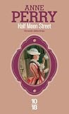 Half Moon Street by Anne Perry