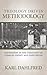 Theology Drives Methodology: Conversion in the Theology of Charles Finney and John Nevin