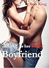 Falling for Her Fake Boyfriend by Ann  King