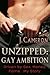 Unzipped: Gay Ambition Driv...
