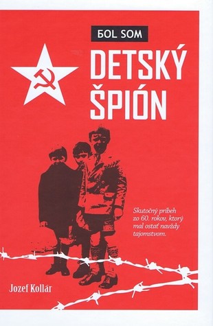 Bol som detský špión (Hardcover)