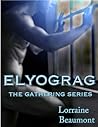 Elyograg by Lorraine Beaumont Elyograg by Lorraine Beaumont