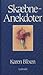 Skæbne-Anekdoter by Isak Dinesen Skæbne-Anekdoter by Isak Dinesen