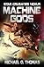 Machine Gods (Star Crusades Nexus, #2)