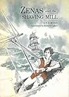 Zenas and the Shaving Mill