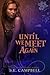 Until We Meet Again (Bloodstone Trilogy #1)