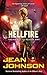 Hellfire (Theirs Not to Rea...