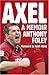 Axel by Anthony Foley