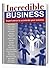 Incredible Business: Expert...