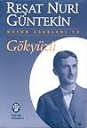 Gökyüzü by Reşat Nuri Güntekin