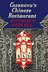 Casanova's Chinese Restaurant by Anthony  Powell