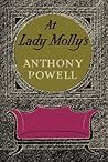 At Lady Molly's by Anthony  Powell