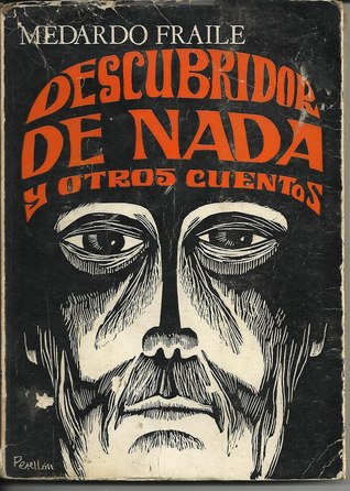 Descubridor de nada y otros cuentos