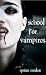 School for Vampires