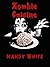 Zombie Cuisine: A Short Story