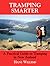 Tramping Smarter: A Practical Guide to Tramping in New Zealand