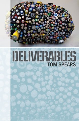 Deliverables (Joel Smith - Volume One)
