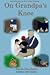 On Grandpa's Knee (Adventures in the Great Woods, #1)