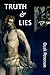 Truth and Lies (The Eternal Dungeon, #3.1)