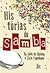 Histórias do Samba: De João...