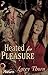 Heated For Pleasure (Pleasu...